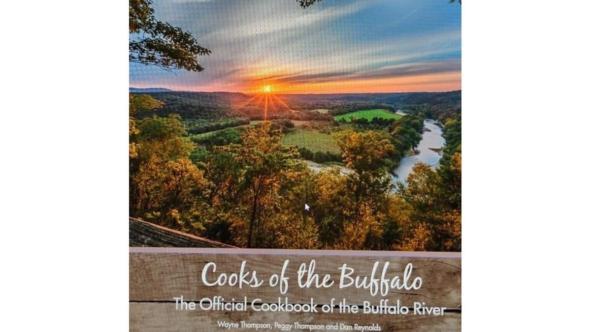 Cookbook Chronicles Recipes and Stories of the Buffalo River