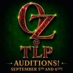 Twin Lakes Playhouse Announces Auditions for ‘The Wizard of Oz’