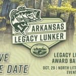 Arkansas Game and Fish to Host First-Ever Legacy Lunker Awards Banquet