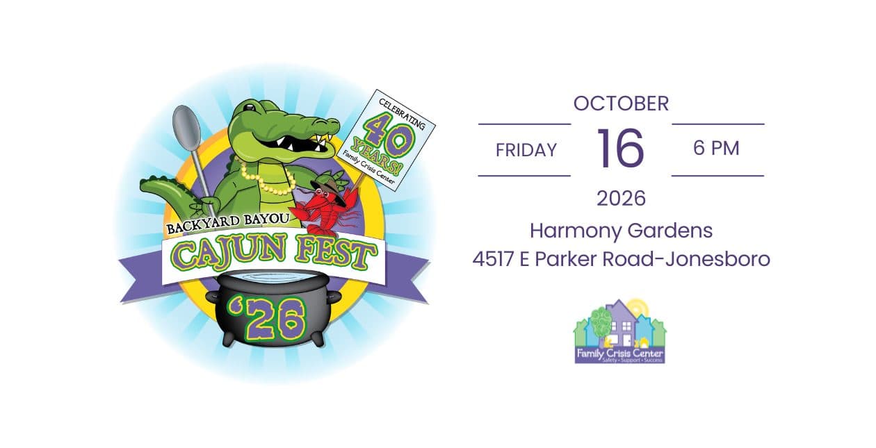 CajunFest Fundraiser to Support Family Crisis Center in Jonesboro