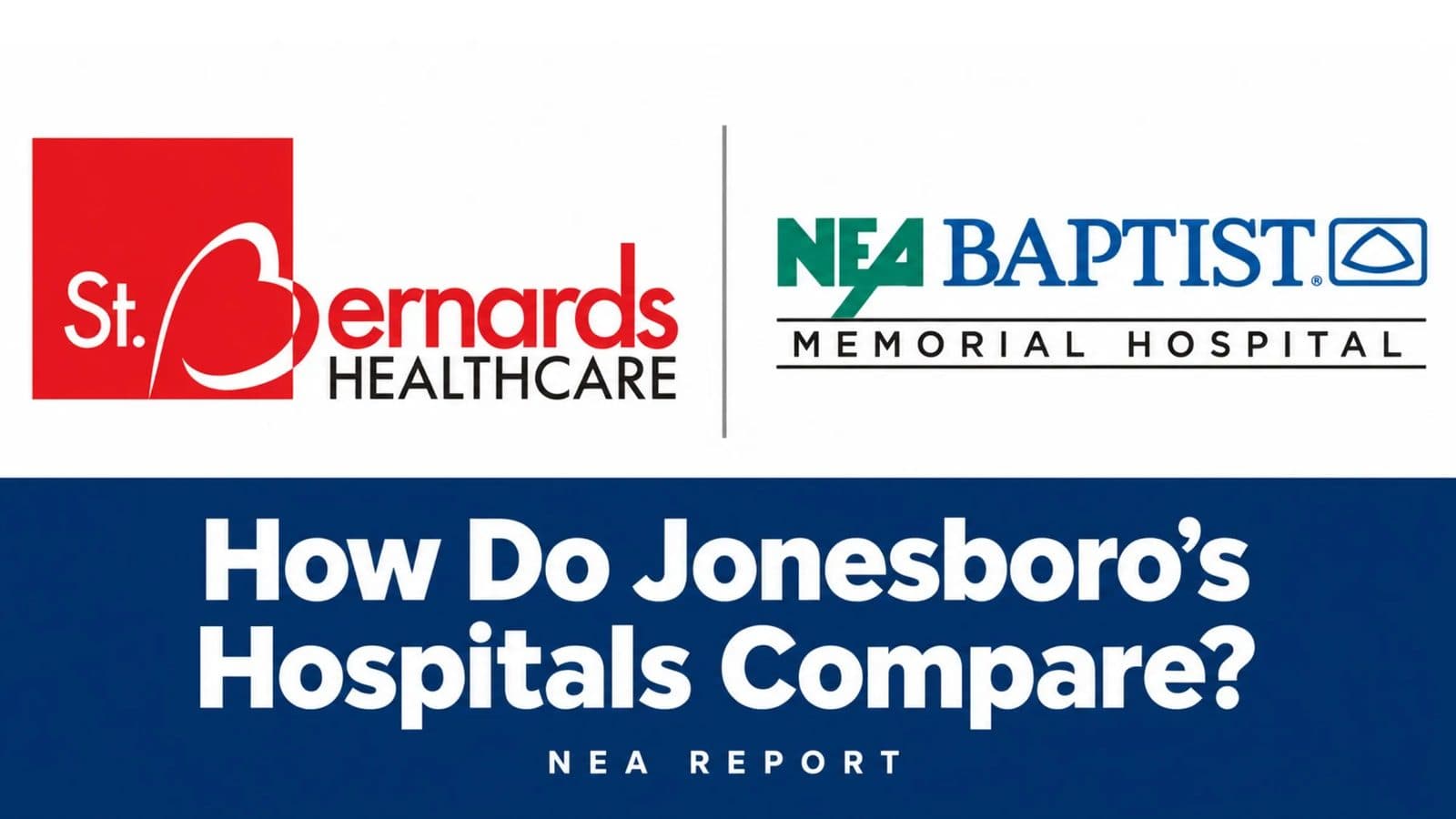 Federal Hospital Ratings Highlight Differences Between Jonesboro Facilities