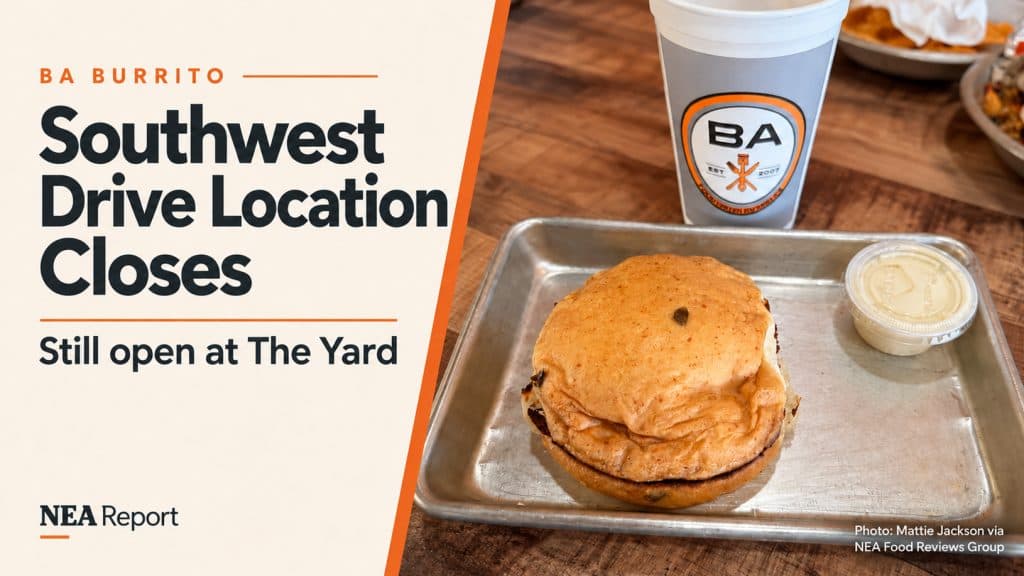 BA Burrito Closes Southwest Drive Location, Consolidates Operations at The Yard
